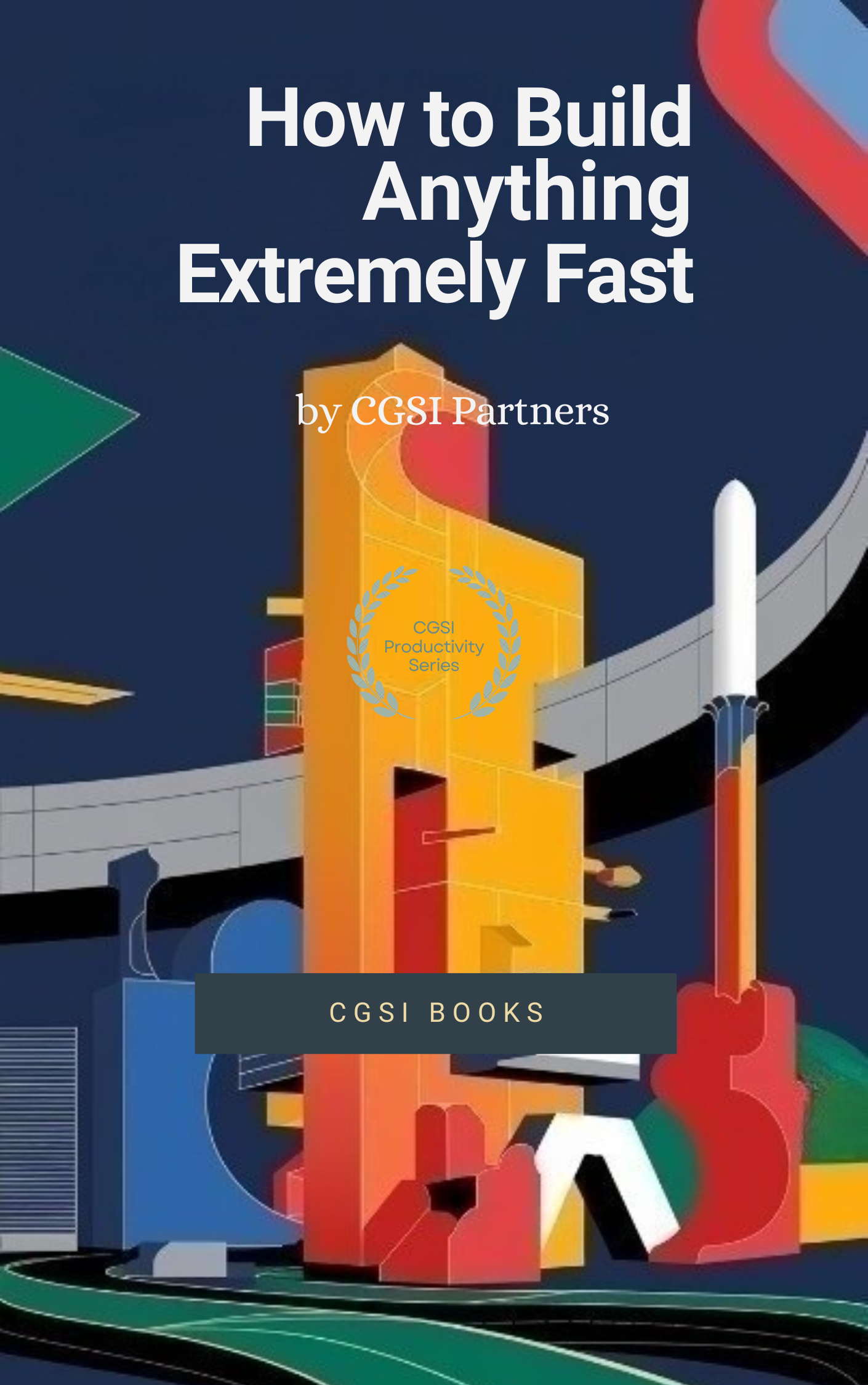 How_to_build_anything_extremely_fast.png